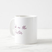 Dibs on the Pastor - Pastor's Ehefrau Script Kaffeetasse (Vorderseite Links)