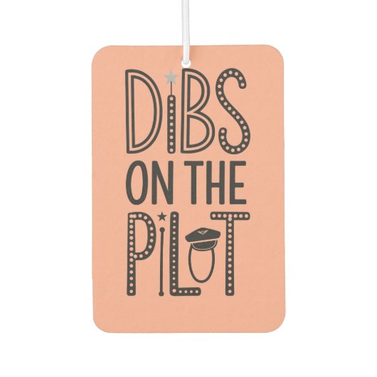 Dibs on the Pilot, Aviation, Minimalistisch, Funny Autolufterfrischer (Vorderseite)