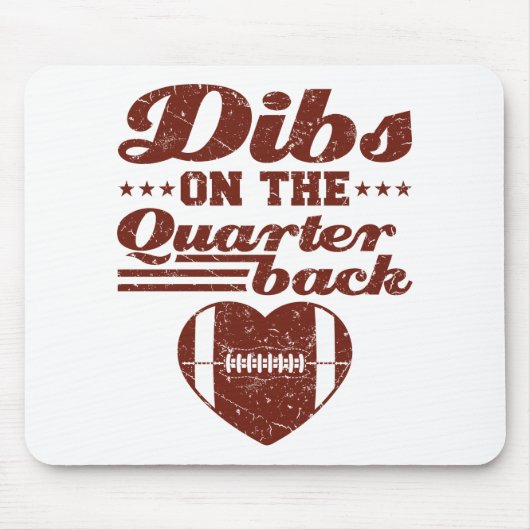 Dibs On The Quarterback Football Girlfriend Mousepad (Vorne)