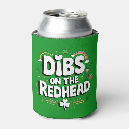 Dibs on the Redhead Funny St Patrick's Day Dosenkühler (Kanne Vorderseite)