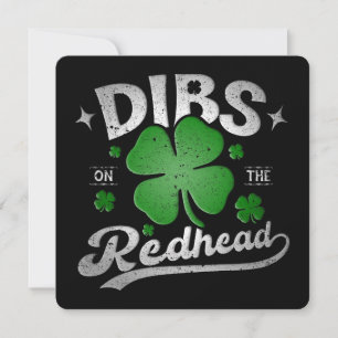 Dibs on the Redhead Funny St Patrick's Day Einladung