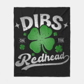 Dibs on the Redhead Funny St Patrick's Day Fleecedecke (Vorderseite)