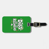 Dibs on the Redhead Funny St Patrick's Day Gepäckanhänger (Vorderseite horizontal)