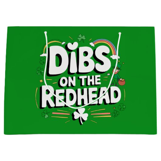 Dibs on the Redhead Funny St Patrick's Day Große Geschenktüte (Vorderseite)
