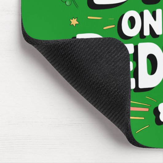 Dibs on the Redhead Funny St Patrick's Day Mousepad (Ecke)