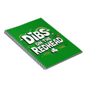 Dibs on the Redhead Funny St Patrick's Day Notizblock (Rechte Seite)