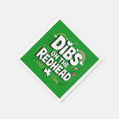 Dibs on the Redhead Funny St Patrick's Day Serviette (Ecke)