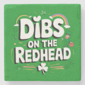 Dibs on the Redhead Funny St Patrick's Day Steinuntersetzer (Vorderseite)