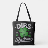 Dibs on the Redhead Funny St Patrick's Day Tasche (Rückseite)