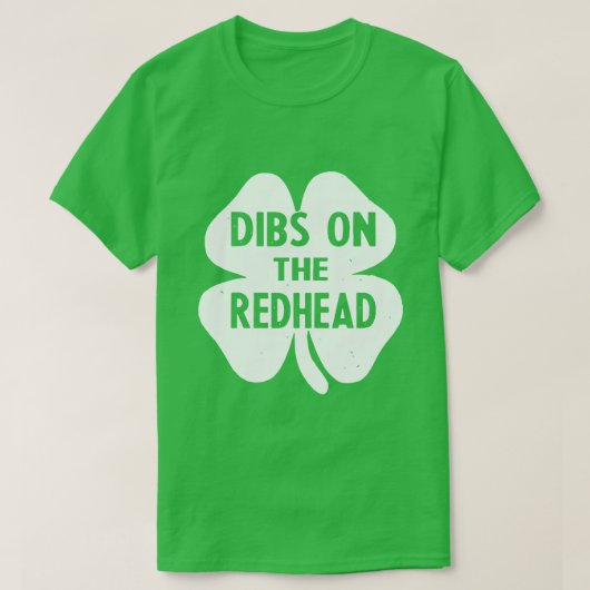 Dibs on the Redhead: Quirky Designs für Redhead Lo T-Shirt (Design vorne)