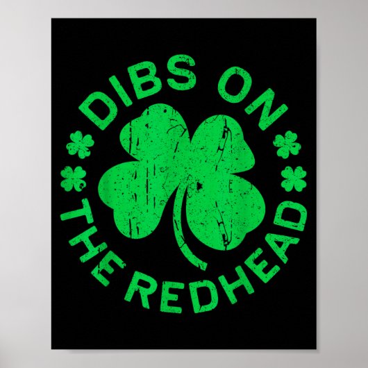 Dibs On The Redhead Shirt Men Women Funny St Patri Poster (Vorne)
