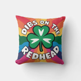 Dibs on the Redhead St Patrick' Day Drinks Kissen