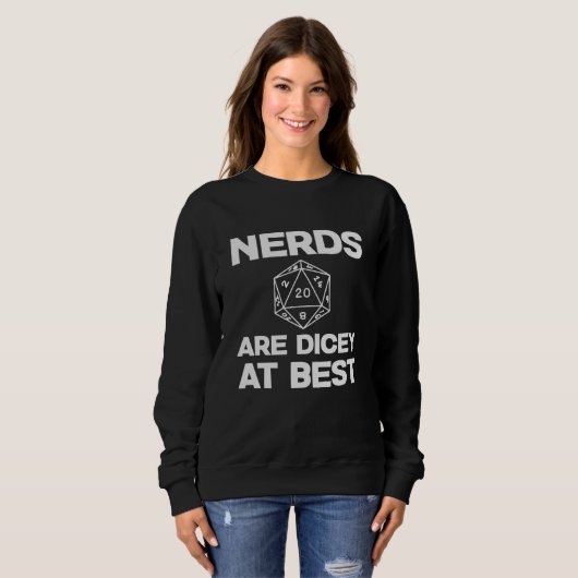 Dicey Nerds Funny Gamer Geek Sweatshirt (Vorne ganz)