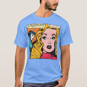 Dick aufgeben T-Shirt