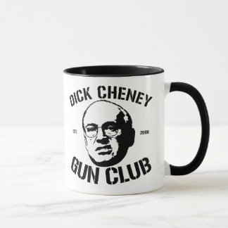 Dick Cheney-Gewehr-Verein Tasse