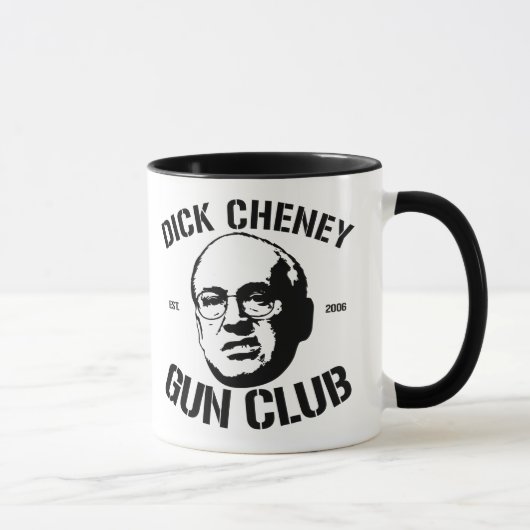 Dick Cheney-Gewehr-Verein Tasse (Rechts)