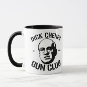 Dick Cheney-Gewehr-Verein Tasse (Links)
