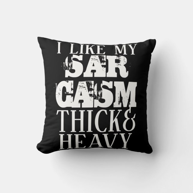 Dick & Heavy Sarcasm Kissen (Vorderseite)