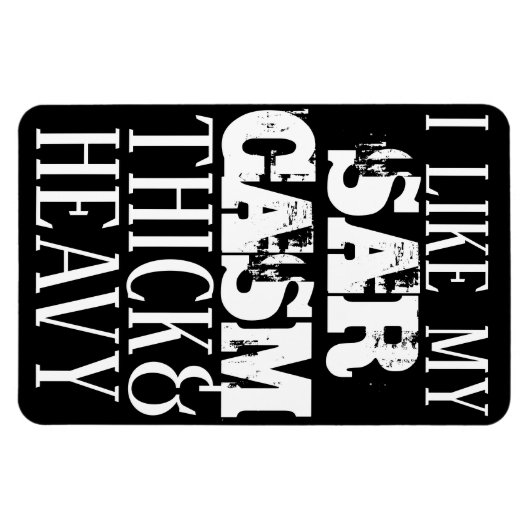 Dick & Heavy Sarcasm Magnet (Horizontal)