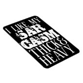 Dick & Heavy Sarcasm Magnet (Rechte Seite)