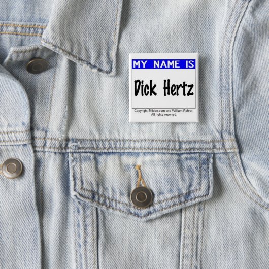Dick Hertz Button (Beispiel)