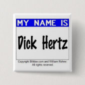 Dick Hertz Button (Vorderseite)