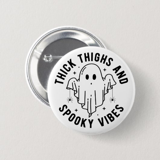 "dick thighs and spoky vibes" button (Vorne & Hinten)