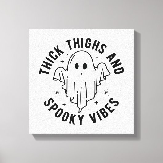 "dick thighs and spoky vibes" leinwanddruck (Vorderseite)