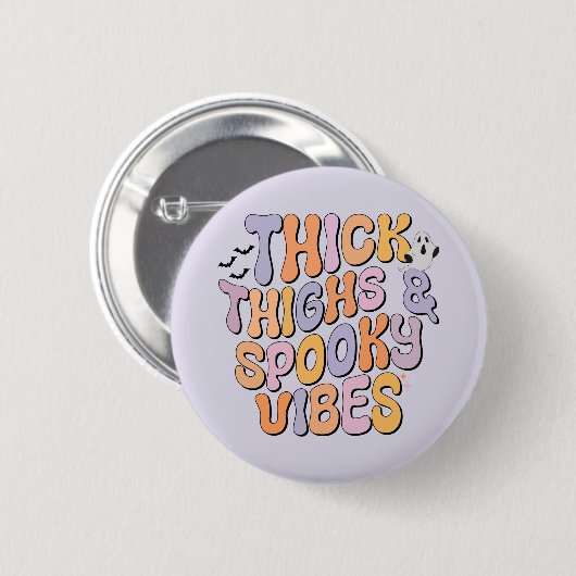 Dick Thighs & Spooky Vibes Button (Vorne & Hinten)