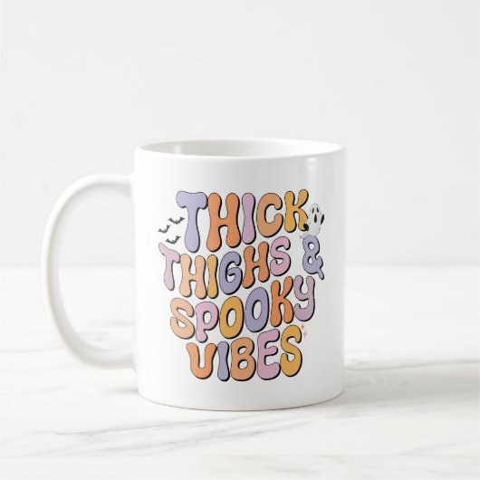 Dick Thighs & Spooky Vibes Kaffeetasse (Links)
