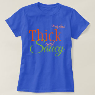 Dick und Saucy mit Ihrem Namen T-Shirt
