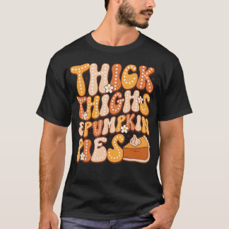 Dickdick-Höhen Pumpkin Pies Erntedank Fall Match T-Shirt