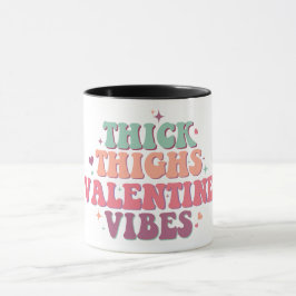 Dickdick Oberschenkel Valentine Vibes Retro Schrif Tasse