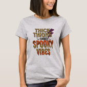 Dickdick und Spooky Vibes Halloween T-Shirt (Vorderseite)