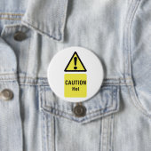 Dicke gelbe Vorsicht Hot Sign Safety Button (Beispiel)