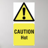 Dicke gelbe Vorsicht Hot Sign Safety Poster (Vorne)