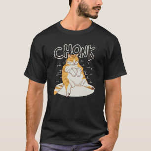 Dicke Katze Chonk Waage Chonky Fettes Kätzchen Sar T-Shirt