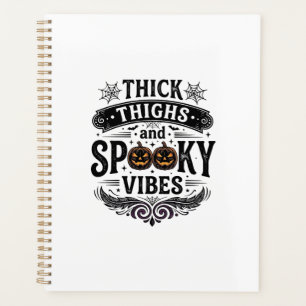 Dicke Oberschenkel Gruselige Vibes Halloween-Shirt Planer