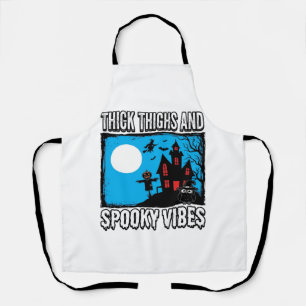 Dicke Oberschenkel Gruselige Vibes Halloween-Shirt Schürze