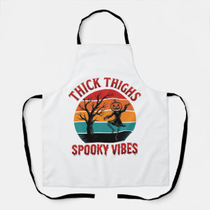 Dicke Oberschenkel Gruselige Vibes Halloween-Shirt Schürze