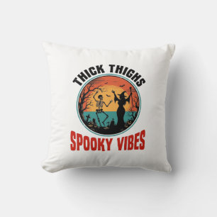 Dicke Oberschenkel Gruselige Vibes Vintage Hallowe Kissen