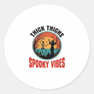 Dicke Oberschenkel Gruselige Vibes Vintage Hallowe Runder Aufkleber