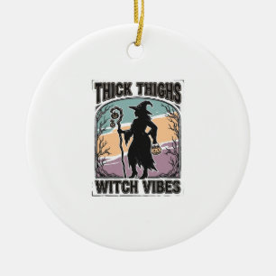 Dicke Oberschenkel Hexen Vibes Vintage Halloween T Keramik Ornament