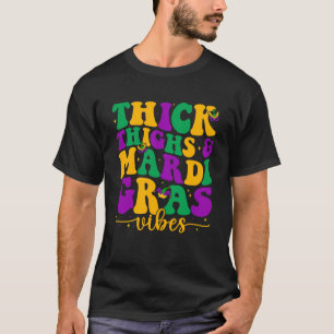Dicke Oberschenkel & Mardi Gras Stimmung Lustiger  T-Shirt