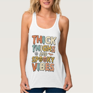 Dicke Oberschenkel und Gruselige Vibes Halloween-S Tank Top