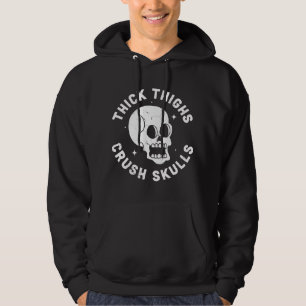 Dicke Oberschenkel zerquetschen Schädel - Lustige Hoodie