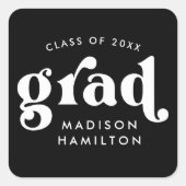 Dicke Typografie Schwarz-Weiß-Abschluss Quadratischer Aufkleber (Vorderseite)