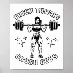 Dicker Oberschenkel Crush Typ Funny Gym Workout Bo Poster