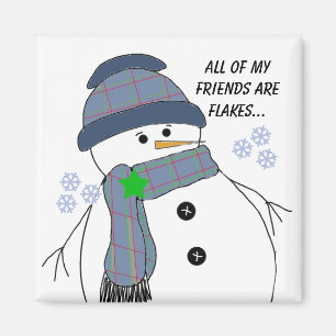 Dicker Schneemann mit lustigem Spruch Magnet