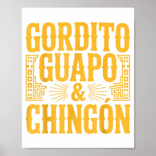 Dicker Schöner und Chingon Mexicanischer Vater Ges Poster